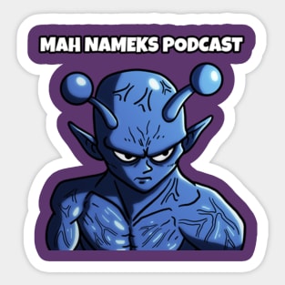 Official Mah Nameks Podcast Sticker